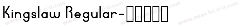 Kingslaw Regular字体转换